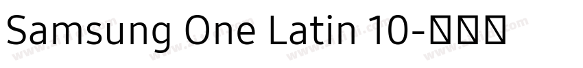 Samsung One Latin 10字体转换 Samsung One Latin 10字体转换